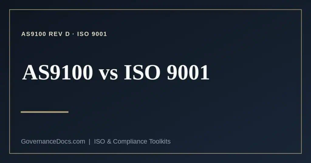 AS9100 vs ISO 9001 explained