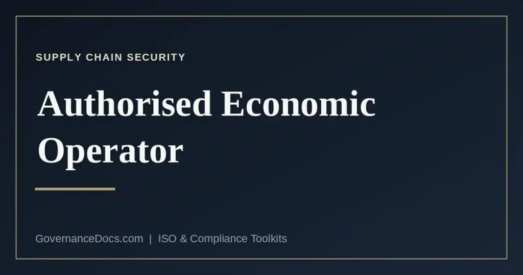 Authorised Economic Operator status explained
