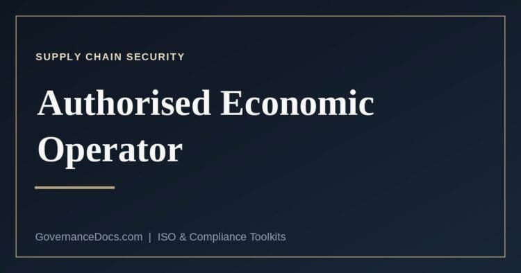 Authorised Economic Operator status explained