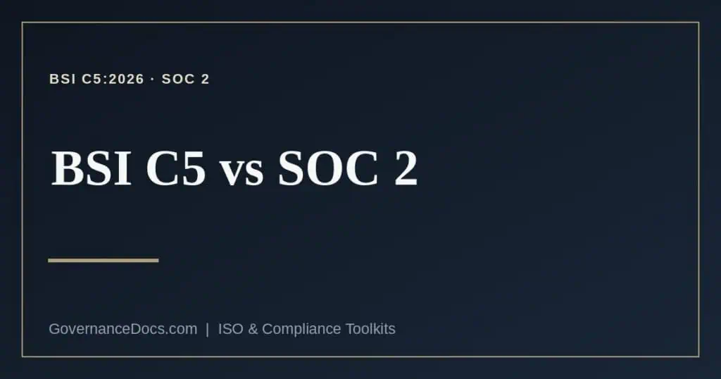 BSI C5 vs SOC 2 explained