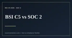 BSI C5 vs SOC 2 explained