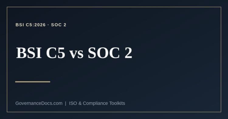 BSI C5 vs SOC 2 explained