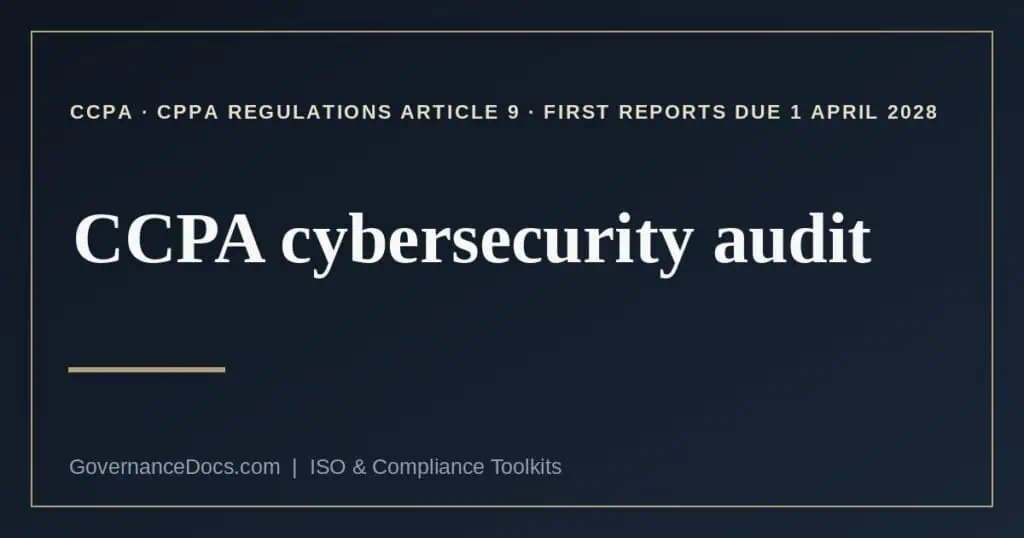 CCPA cybersecurity audit explained