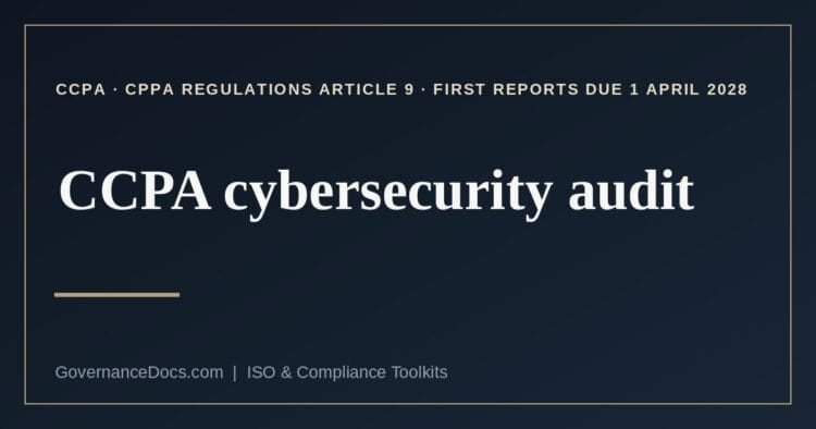 CCPA cybersecurity audit explained