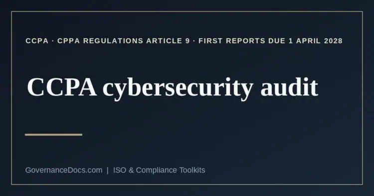 CCPA cybersecurity audit explained
