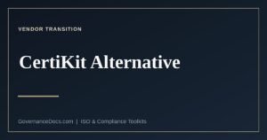 CertiKit alternative: comparison of CertiKit and Governance Docs toolkit pricing