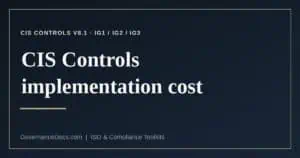 CIS Controls implementation cost explained