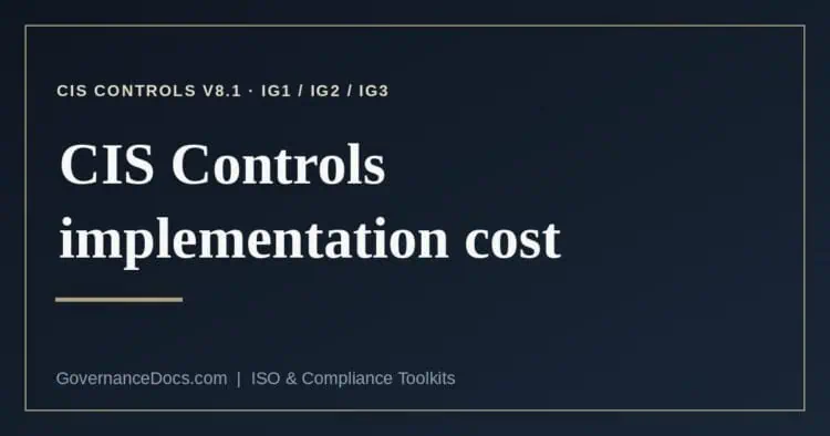 CIS Controls implementation cost explained