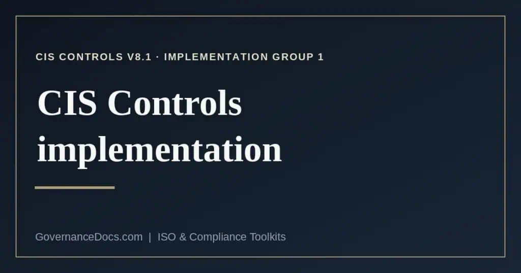 CIS Controls implementation explained