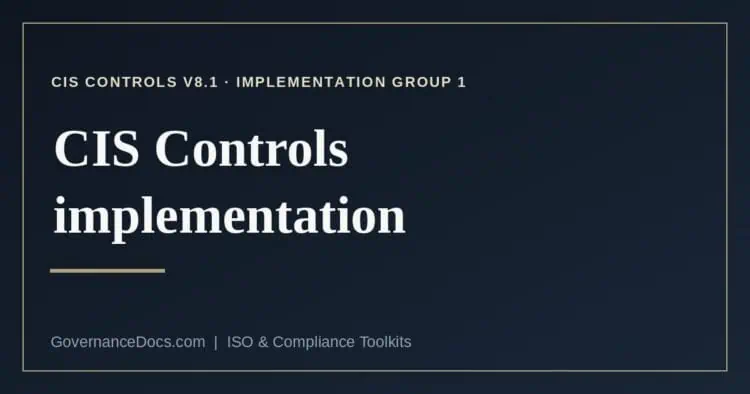 CIS Controls implementation explained