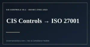 CIS Controls ISO 27001 mapping explained