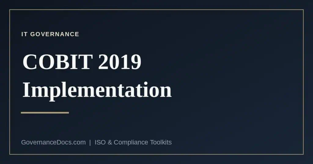 The COBIT 2019 implementation explained