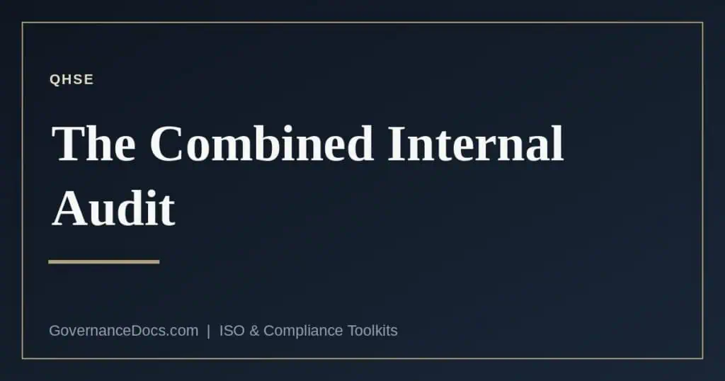 The combined internal audit explained