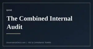 The combined internal audit explained