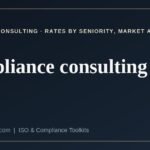 compliance consulting rates explained