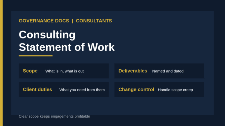 Compliance consulting statement of work: scope, deliverables, assumptions, client duties and change control