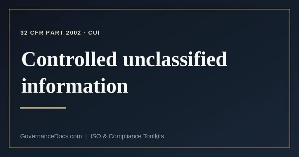 controlled unclassified information explained