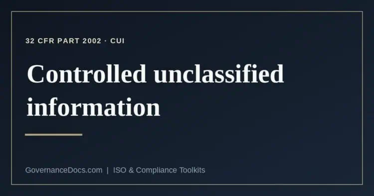 controlled unclassified information explained
