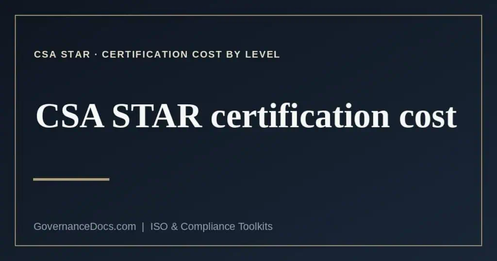 CSA STAR certification cost explained