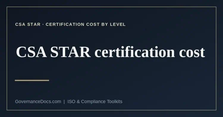 CSA STAR certification cost explained