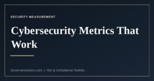 Cybersecurity metrics that work, based on NIST SP 800-55