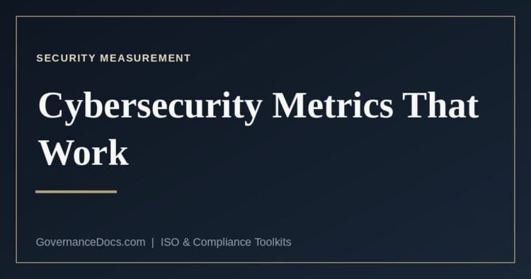Cybersecurity metrics that work, based on NIST SP 800-55
