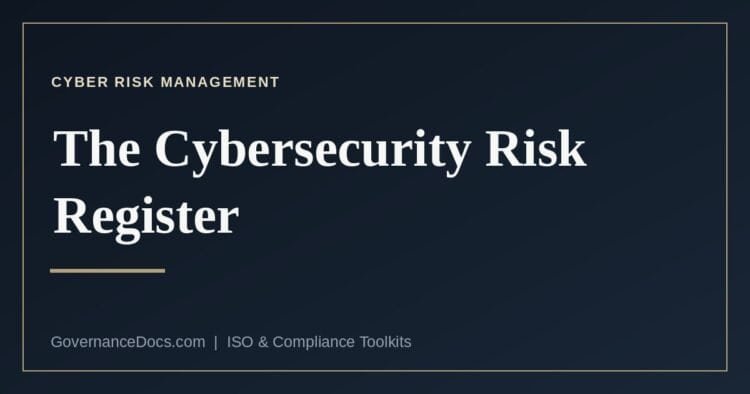 The cybersecurity risk register template elements