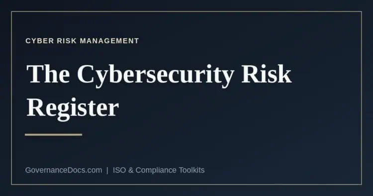 The cybersecurity risk register template elements