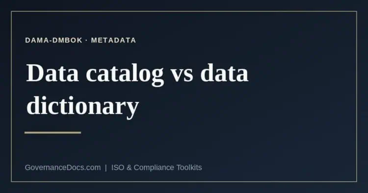 data catalog vs data dictionary explained