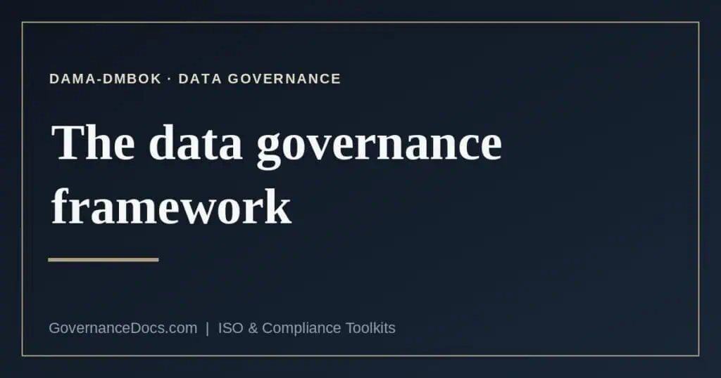 data governance framework explained
