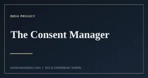 The DPDP consent manager explained