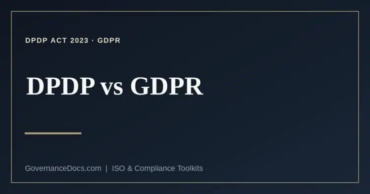 DPDP vs GDPR explained