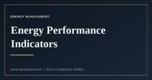 Energy performance indicators and energy baselines under ISO 50001