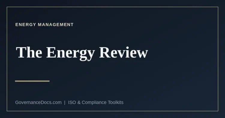 The ISO 50001 energy review