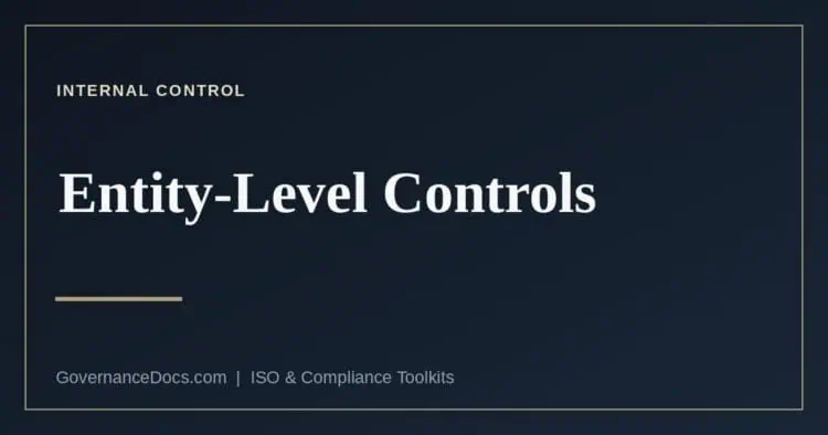 Entity-level controls explained
