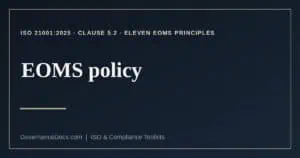 EOMS policy explained