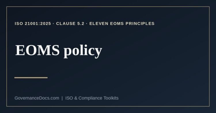 EOMS policy explained