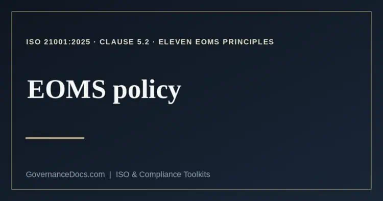 EOMS policy explained
