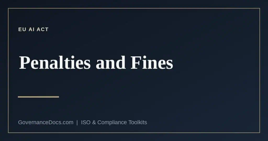 EU AI Act penalties explained