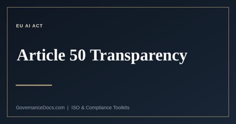 EU AI Act transparency obligations explained