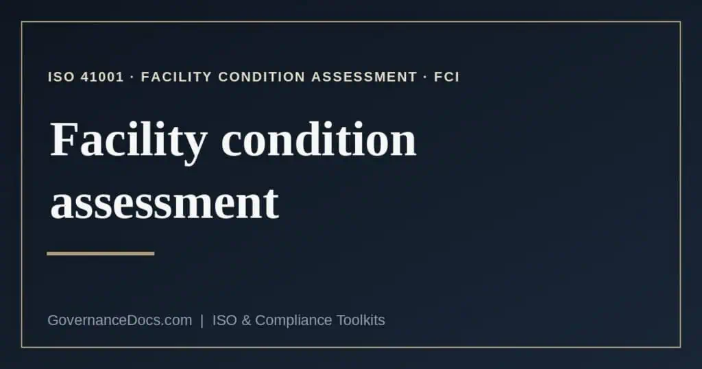facility condition assessment explained
