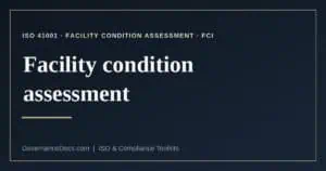 facility condition assessment explained