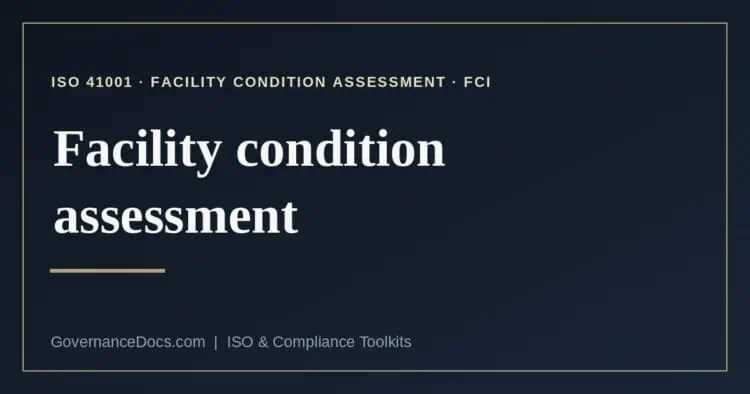 facility condition assessment explained