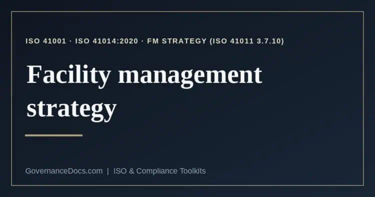 facility management strategy explained