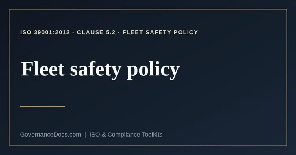 fleet safety policy explained