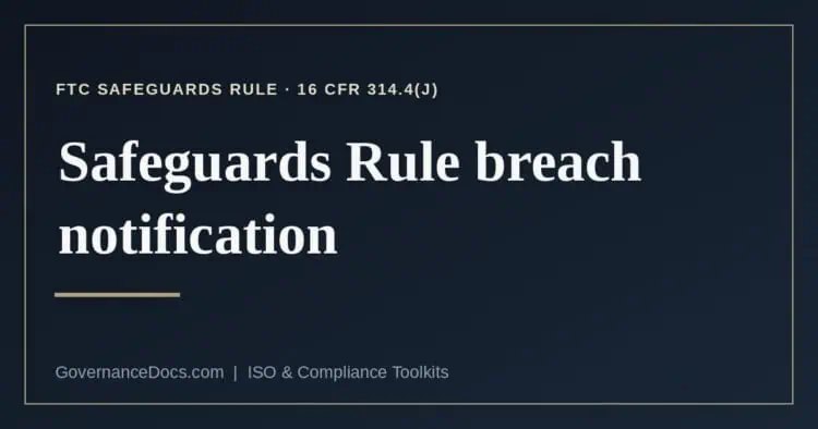FTC Safeguards Rule breach notification explained