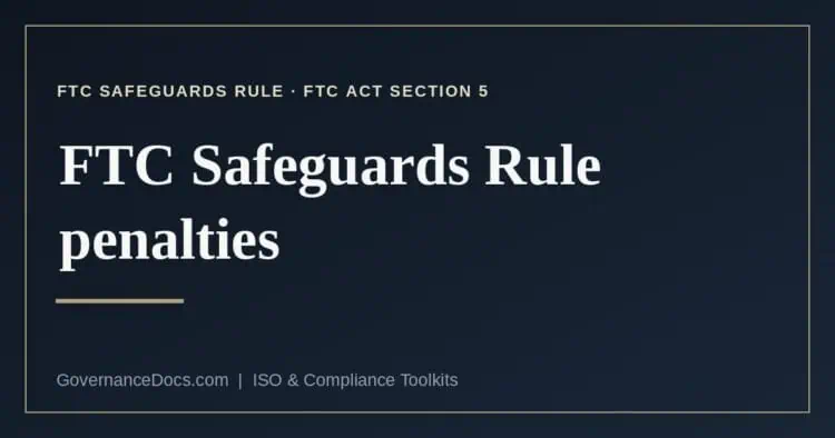 FTC Safeguards Rule penalties explained