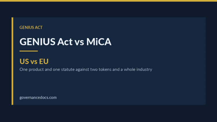 GENIUS Act vs MiCA — GENIUS Act vs MiCA: The Essential Stablecoin Regime Comparison