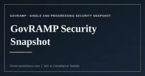 GovRAMP Security Snapshot explained