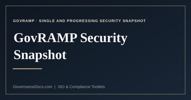 GovRAMP Security Snapshot explained